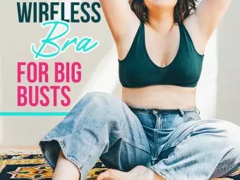 16 Best Wireless Bras For Big Busts That Are Truly Supportive