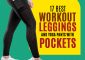 10 Best Workout Leggings With Pockets To Hold Everything You Need