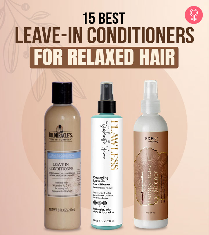 7 Best Leave-In Conditioners For Relaxed Hair – 2022 Update