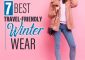 7 Best Travel-Friendly Winter Wear To...