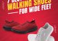 7 Best Walking Shoes For Wide Feet 