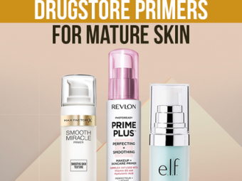 11 Best Drugstore Primers For Mature Skin In 2023