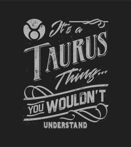 Best Taurus Quotes To Know About Their Pe...