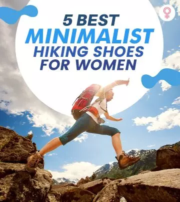 5 Best Minimalist Hiking Shoes That Keep Your Foot Safe From Injuries