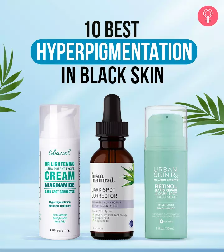 The 10 Best Products For Hyperpigmentation In Black Skin – 2024