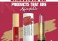 15 Best Drugstore Lip Products That Are Affordable (2022 Update)