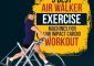 5 Best Air Walker Exercise Machines For Low-Impact Workouts (2023)