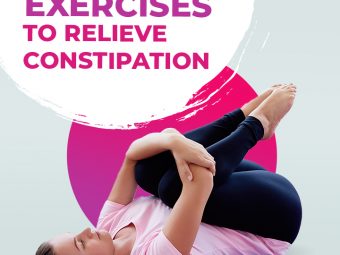 Yoga And Exercises To Relieve Constipation