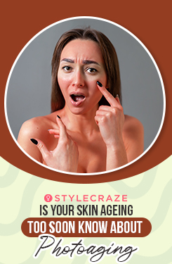 Is your Skin Ageing Too Soon Know About Photoaging
