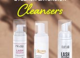 12 Best Eyelash Extension Cleanser – Reviews And Buying Guide