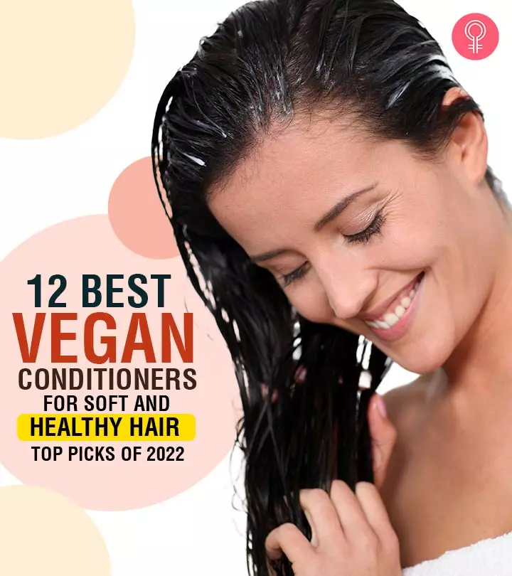 12 Best Vegan Conditioners For Soft And Healthy Hair – Top Picks Of 2024
