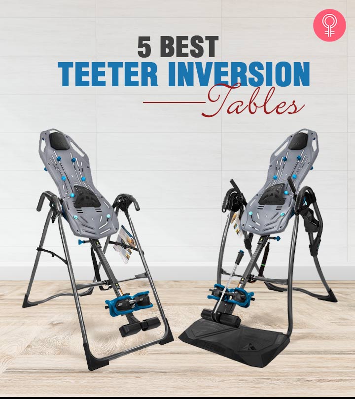 5 Best Teeter Inversion Tables To Buy In 2022