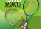 The 9 Best Tennis Rackets Of 2022 – Reviews & Buying Guide