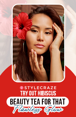 Try Out Hibiscus Beauty Tea For That Flawless Glow