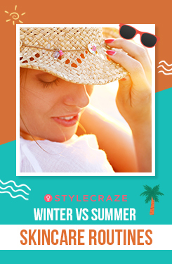 Winter Vs Summer Skincare Routines