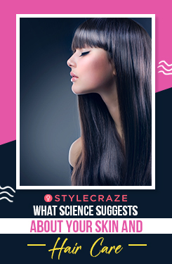 What Science Suggests About your Skin and Hair Care