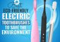 8 Best Eco-Friendly Electric Toothbrushes – Top Picks Of 2023