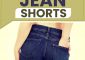 13 Best Jean Shorts For Women That Are Stylish & Comfortable - 2022