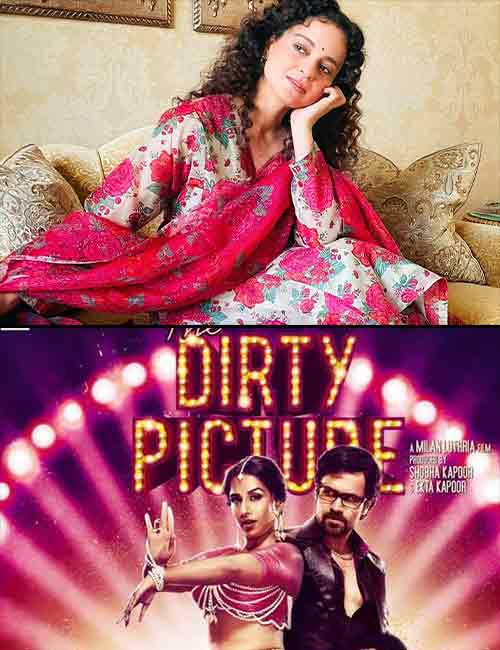 Kangana Ranaut Rejected The Offer For The Film The Dirty Picture