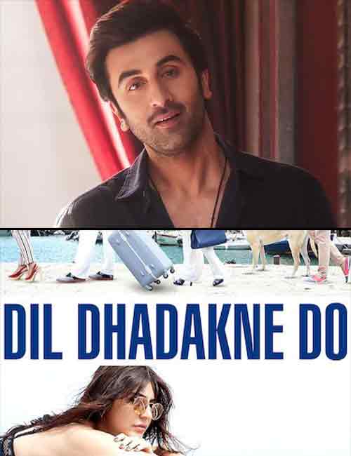 Ranbir Kapoor Rejected The Offer For The Film Dil Dhadakne Do