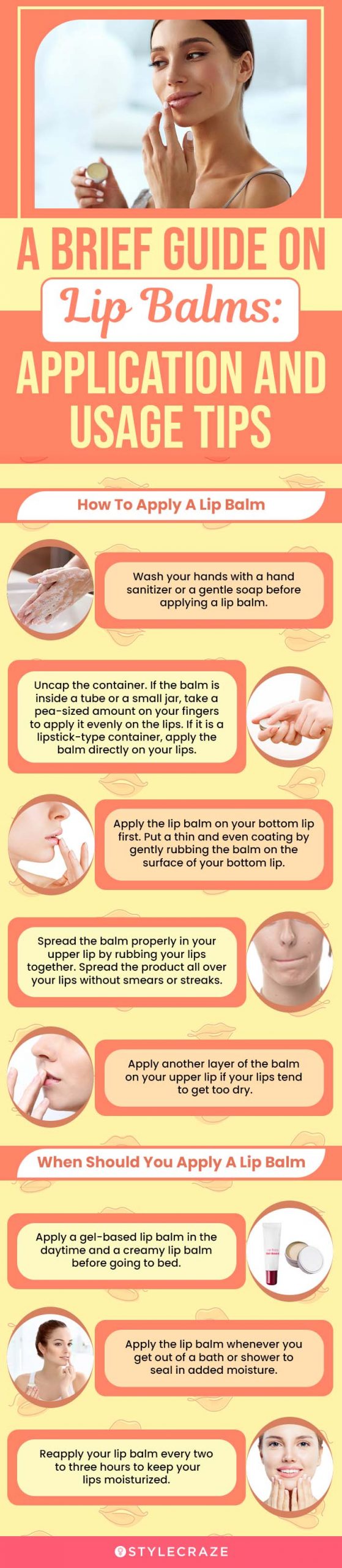 A Brief Guide On Lip Balms: Application And Usage Tips
