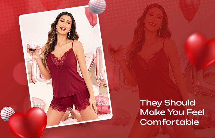 They Should Make You Feel Comfortable