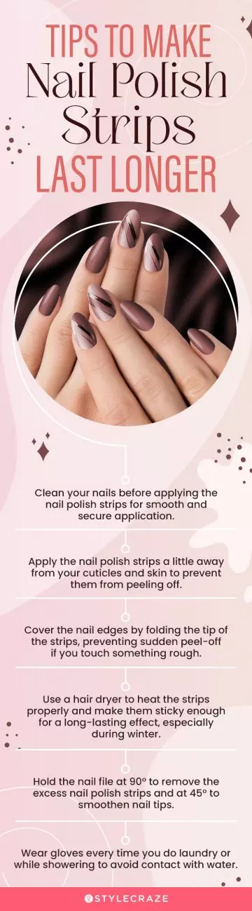 Tips To Make Nail Polish Strips Last Longer (infographic)