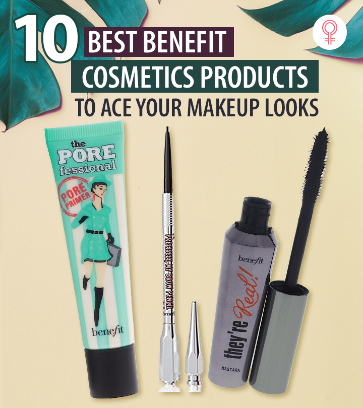 Best Benefit Cosmetics Products To Buy In 2023 Top Picks 