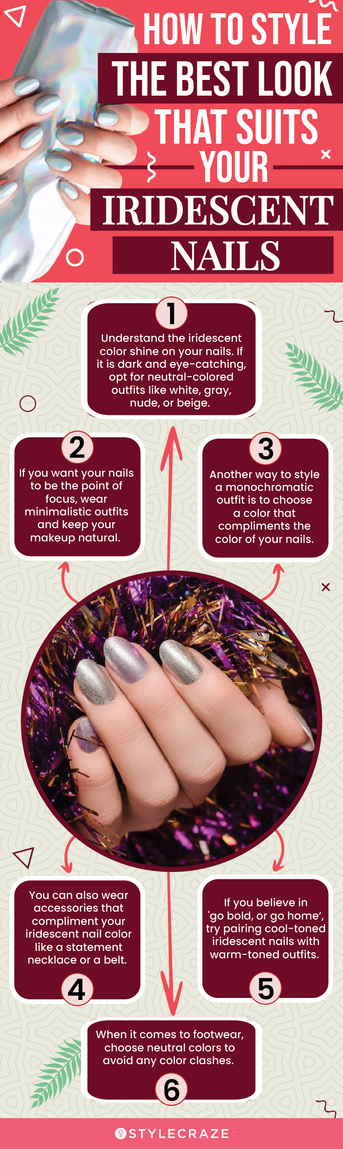 How To Style The Best Look That Suits Your Iridescent Nails (infographic)