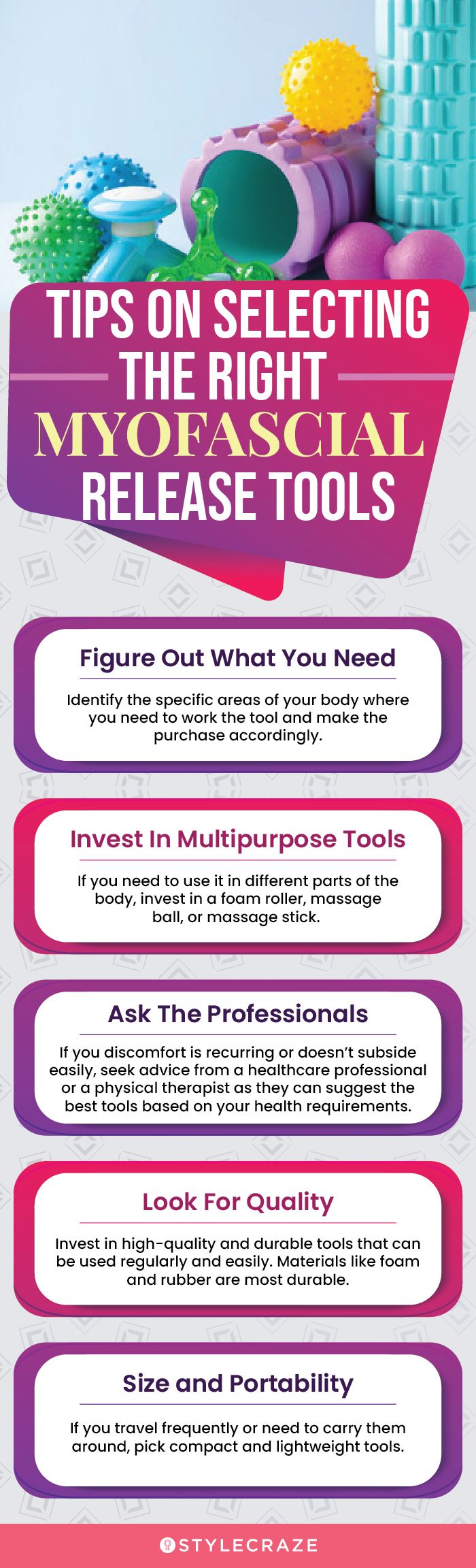 Tips On Selecting The Right Myofascial Release Tools (infographic)