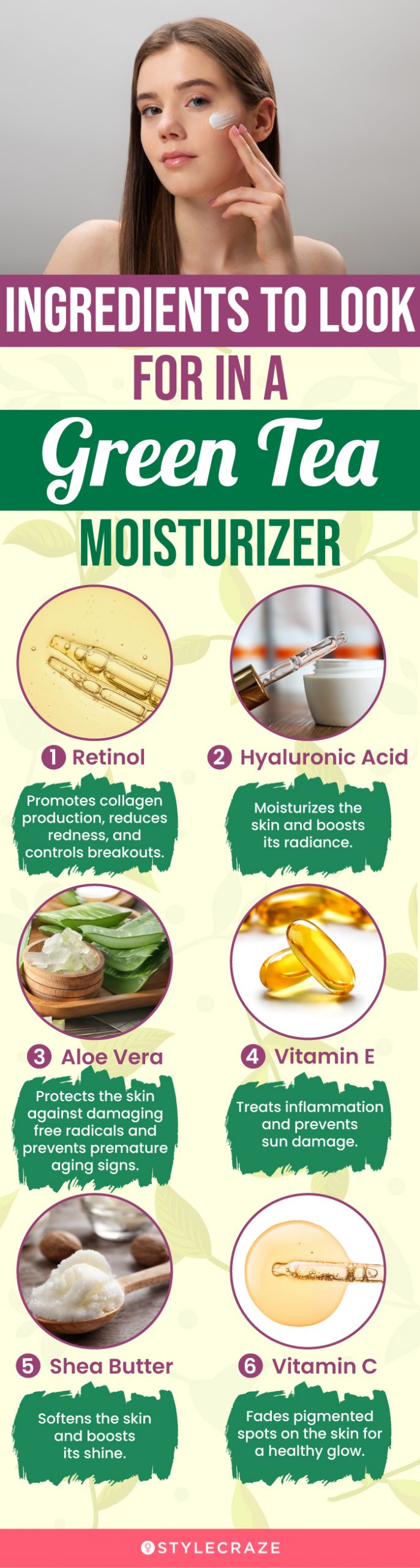 Ingredients To Look For In A Green Tea Moisturizer (infographic)