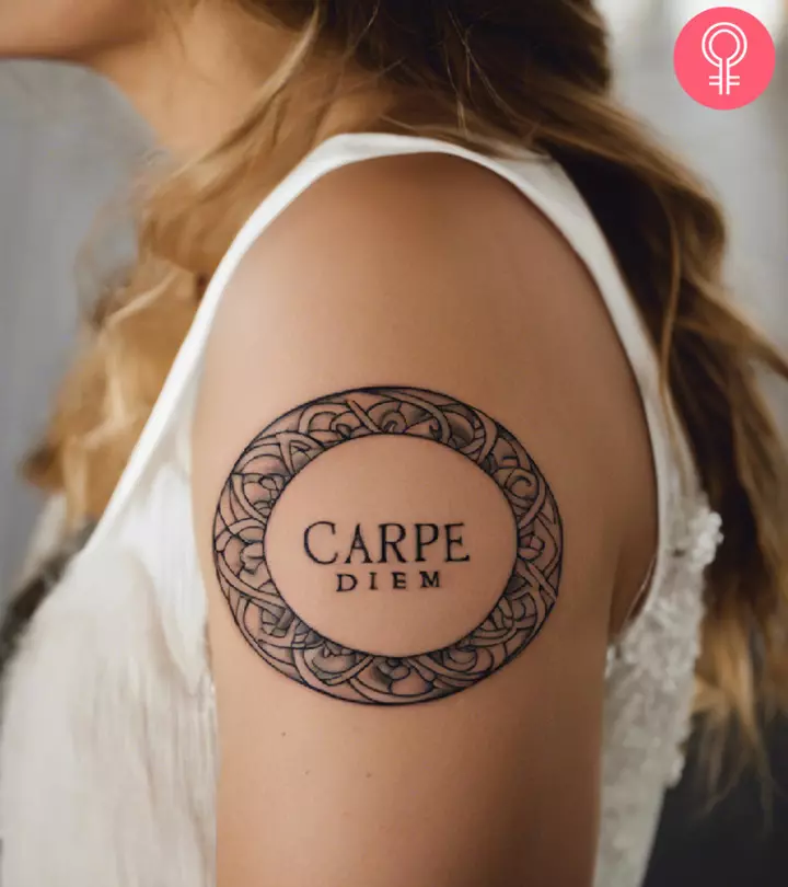 8 Carpe Diem Tattoos: Mantras For Living Life To The Fullest