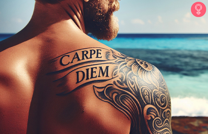 Carpe diem tattoo on the upper back