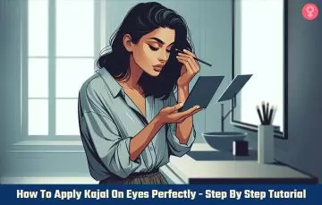 How To Apply Kajal On Eyes Perfectly? - Step by Step Tutorial