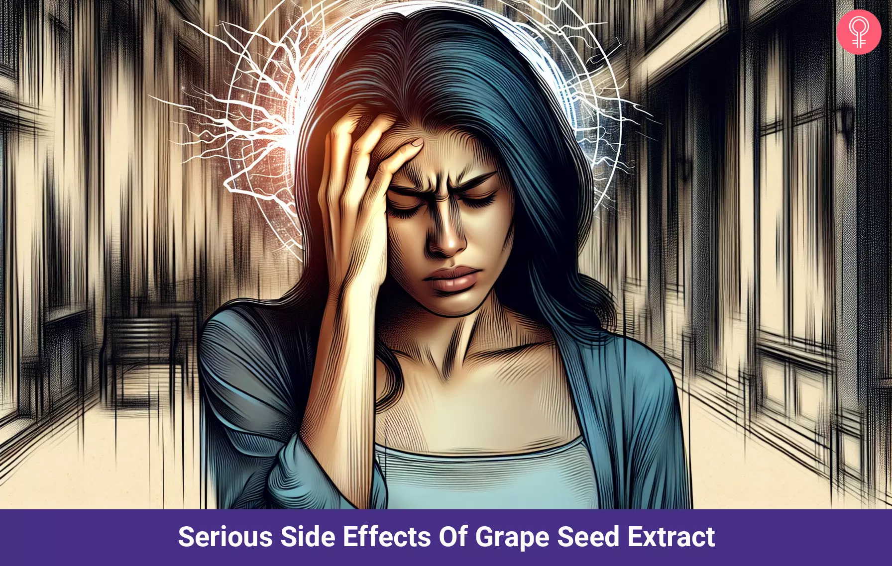 6 Serious Side Effects Of Grape Seed Extract