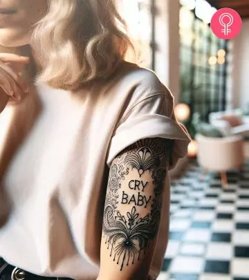 Sport an appealing Cry Baby artwork on your skin and embrace your not-so-strong moments. 