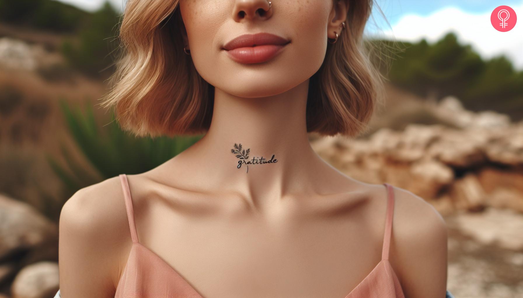 Gratitude neck tattoo on a woman