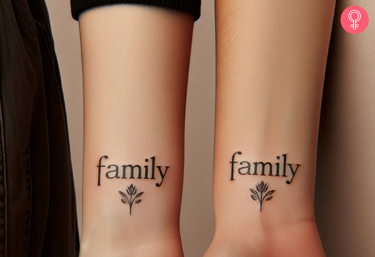 A matching tattoo on the wrist with family written on it