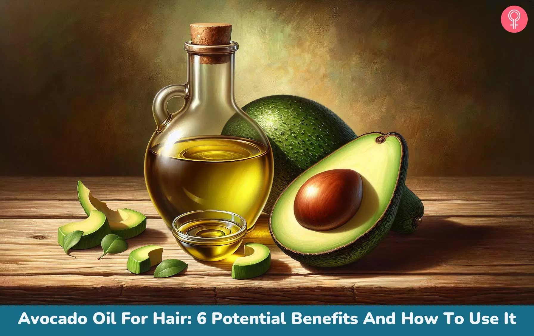 Avocado Oil For Hair: 6 Potential Benefits And How To Use It