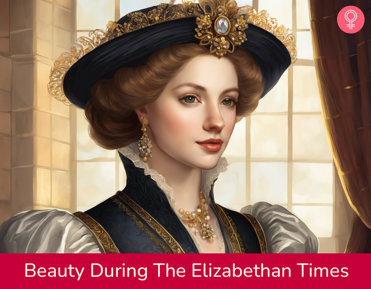 Beauty During The Elizabethan Times