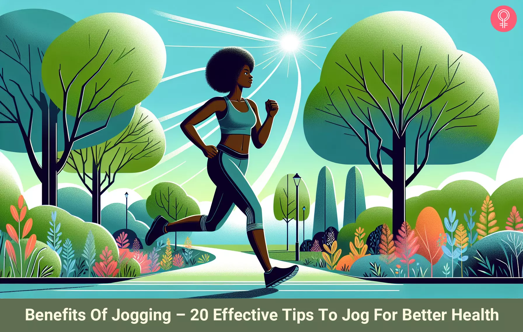 Benefits Of Jogging – 20 Effective Tips To Jog For Better Health jogging tips