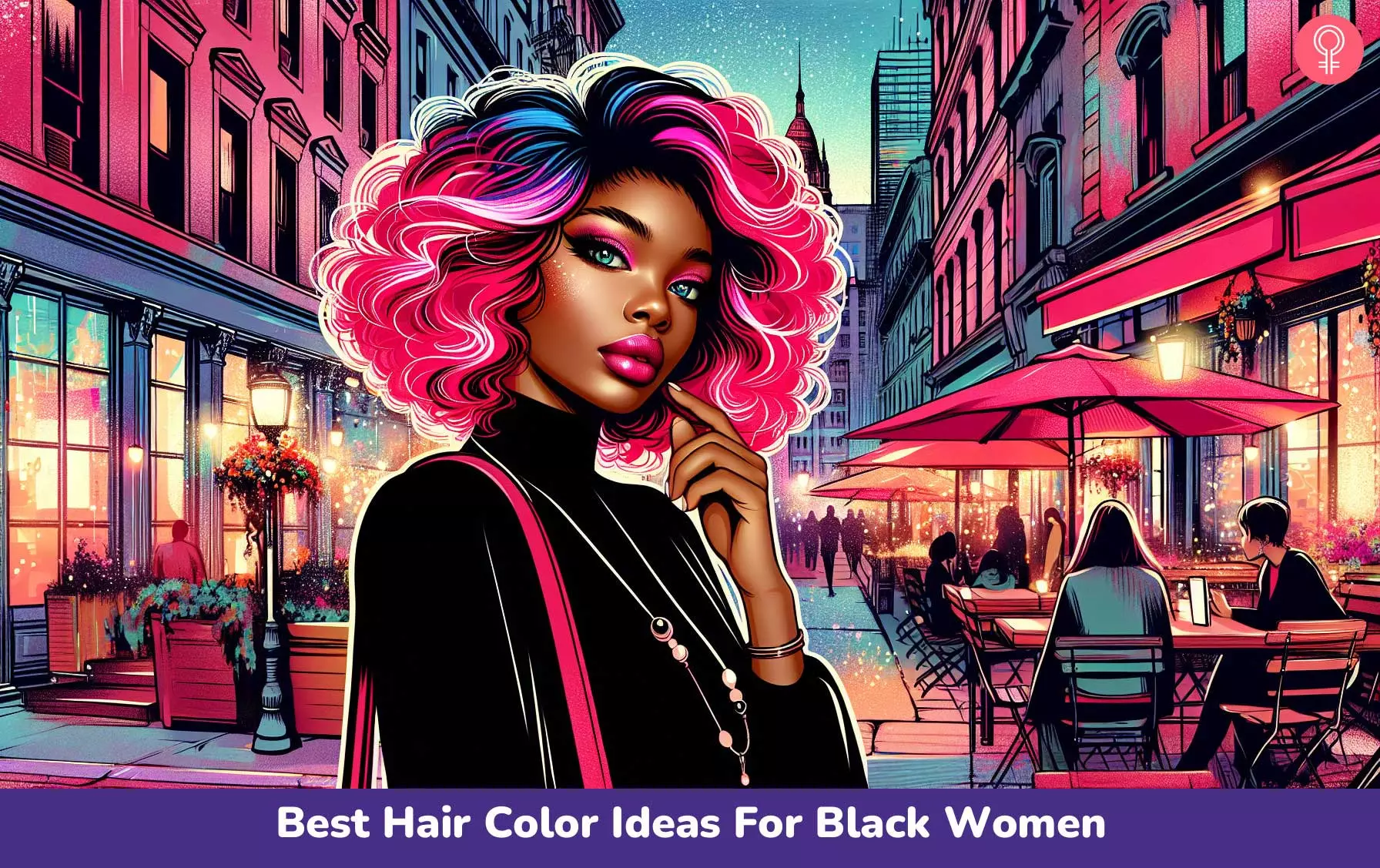 34 Best Hair Color Ideas For Black Women