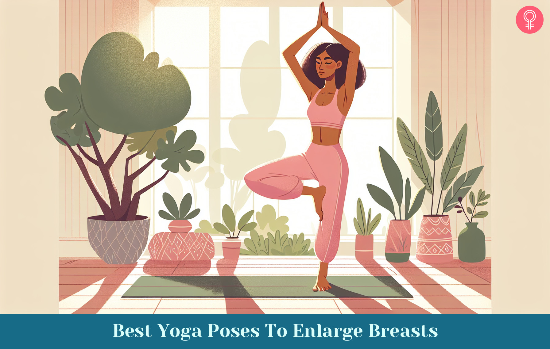 Yoga Poses To Enlarge Breasts