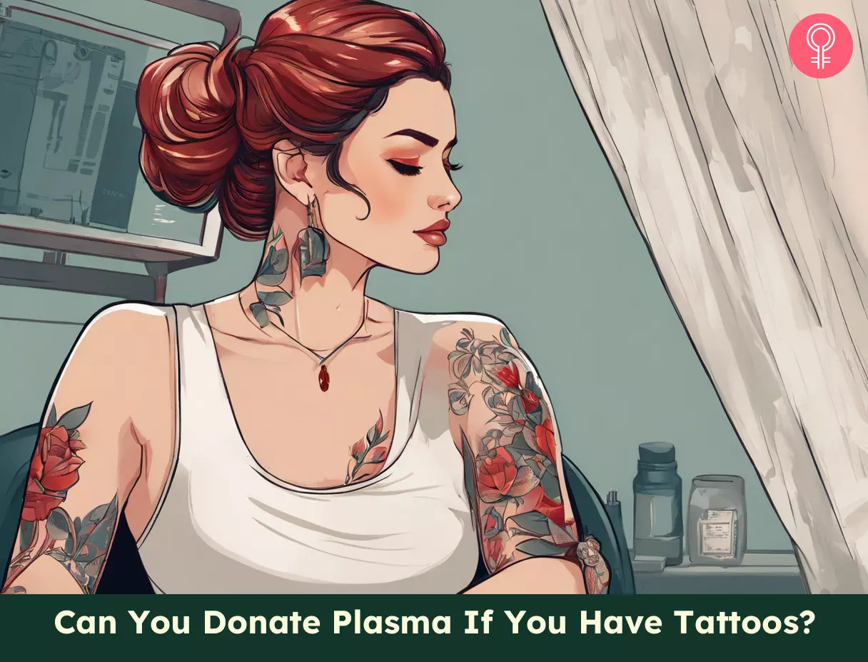 can i donate plasma if i have tattoos