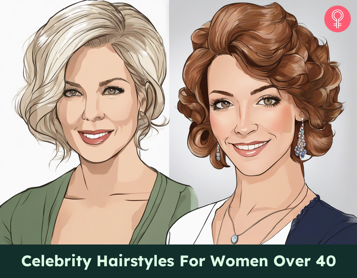 Celebrity Hairstyles For Women Over 40