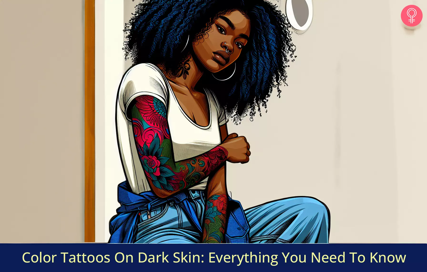 Color Tattoos On Dark Skin: Everything You Need To Know