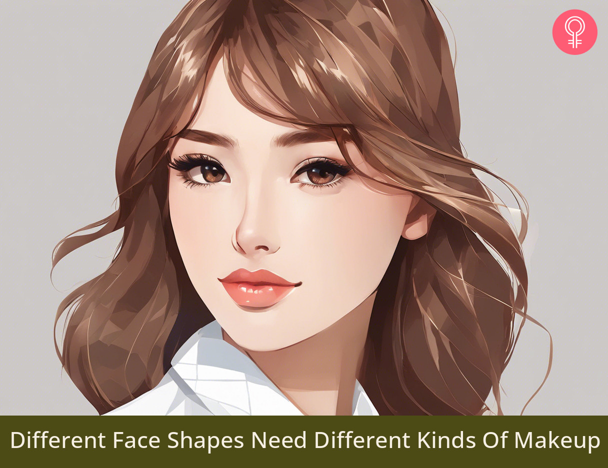 Makeup For Different Face Shapes