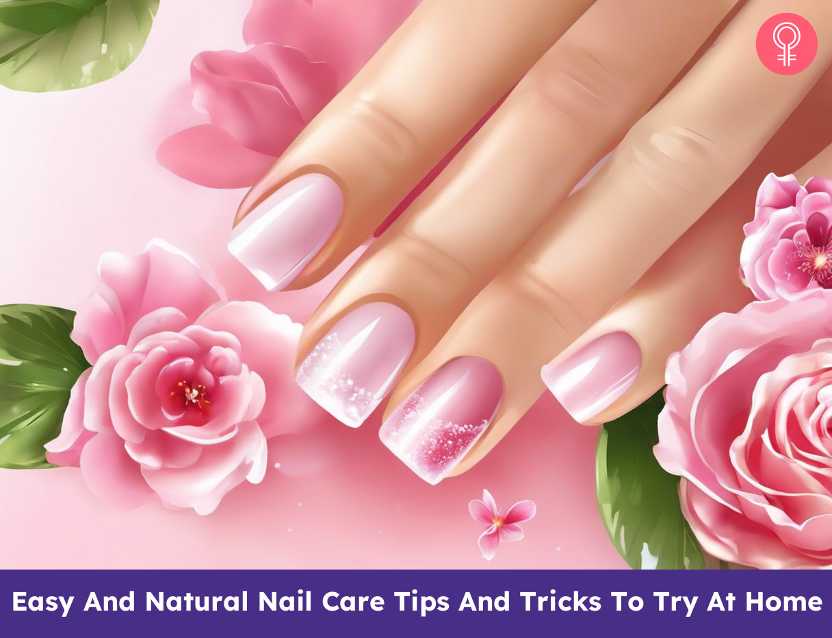 Nail Care Tips And Tricks