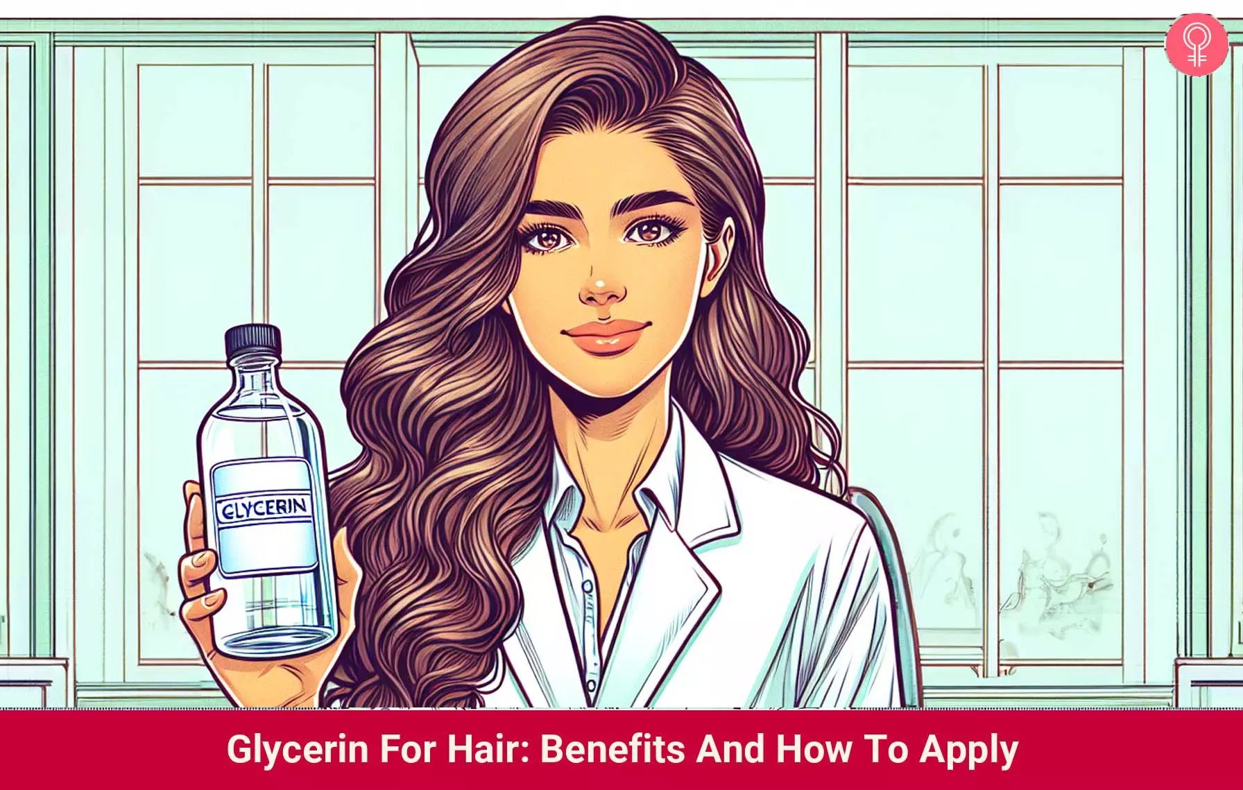 Glycerin For Hair: Benefits And How To Apply