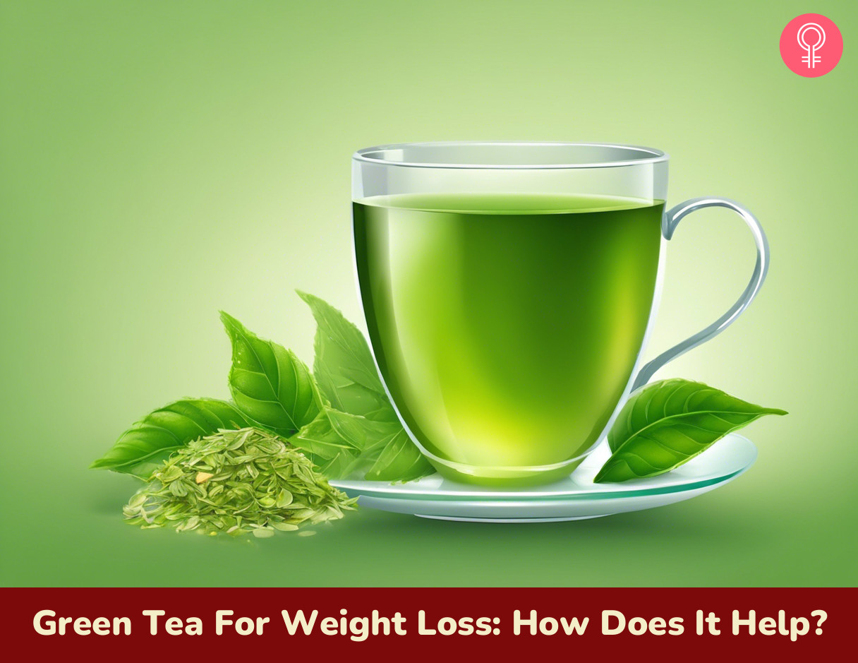 Green Tea For weight loss